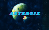 Asteroix 2: Arcade Space Precision Fighter